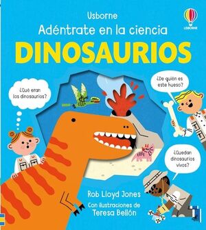 DINOSAURIOS ADENTRATE EN LA CIENCIA