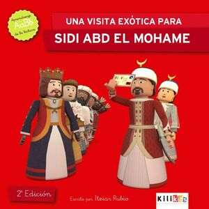 (2 ED) UNA EXOTICA VISITA PARA SIDI ABD EL MOHAME