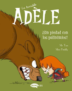 LA TERRIBLE ADÈLE VOL.7 ¡SIN PIEDAD CON LOS PAVINI