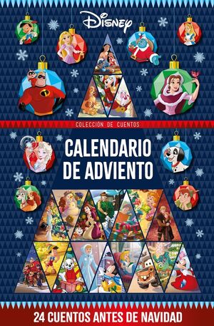 DISNEY.CALENDARIO DE ADVIENTO.24 CUENTOS ANTES DE NAVIDAD