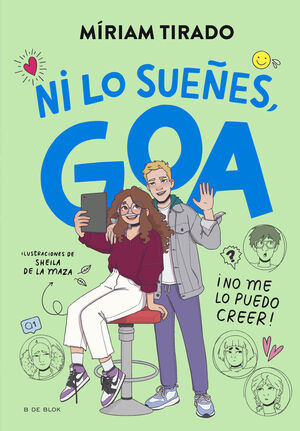 ME LLAMO GOA 5 - ­NI LO SUE¥ES, GOA!