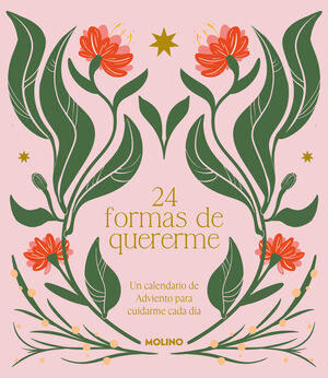 24 FORMAS DE QUERERME (CALENDARIO DE ADVIENTO)